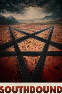 Movie poster for Southbound (2015)