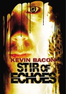 Movie poster for Stir of Echoes (1999)