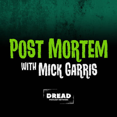 Podcast cover art for the Post Mortem with Mick Garris Podcast