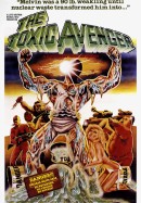 Movie poster for The Toxic Avenger (1984)