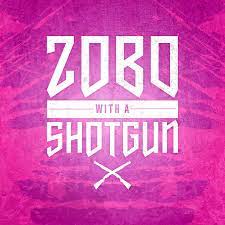 Podcast cover art for Zobo With A Shotgun